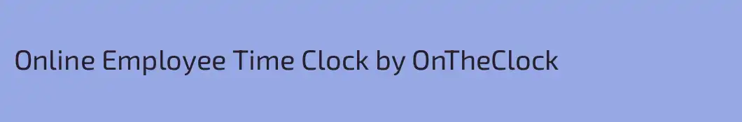 Online Employee Time Clock by OnTheClock